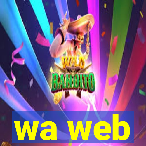 wa web